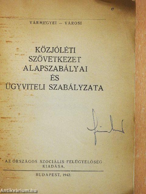 Közjóléti Szövetkezet alapszabályai és ügyviteli szabályzata