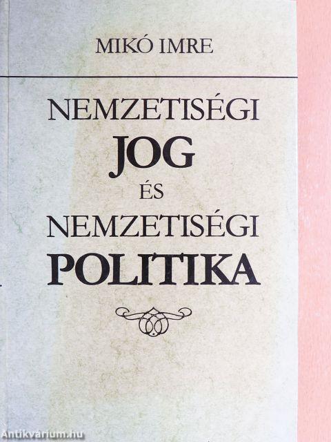 Nemzetiségi jog és nemzetiségi politika