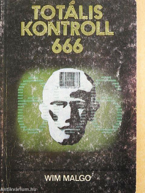 Totális kontroll 666