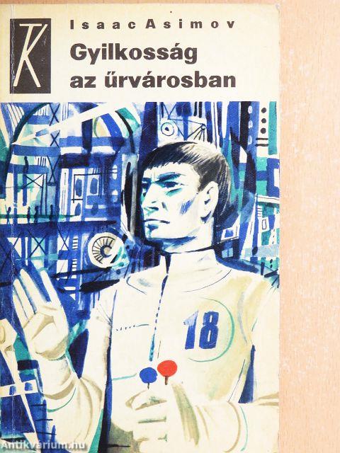 Gyilkosság az űrvárosban