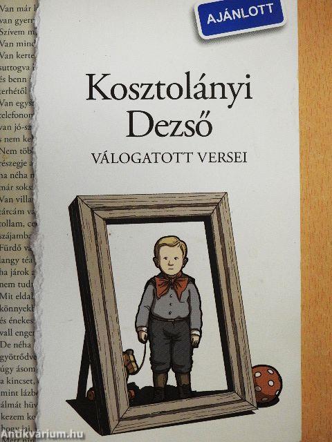 Kosztolányi Dezső válogatott versei