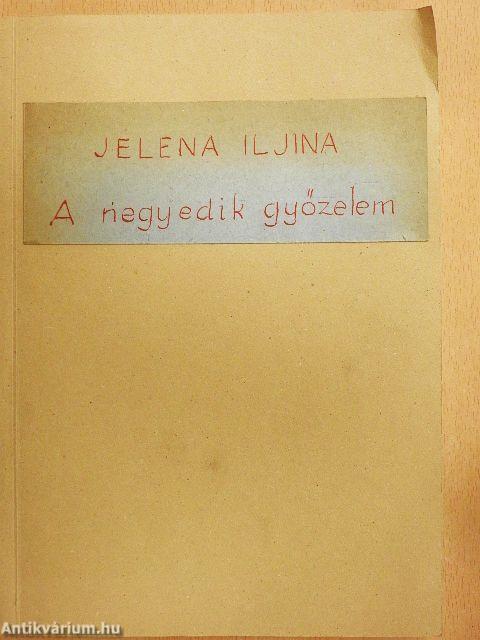 A negyedik győzelem