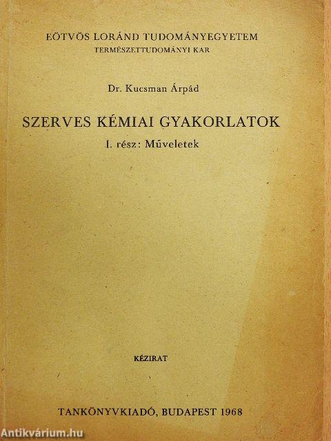 Szerves kémiai gyakorlatok I.