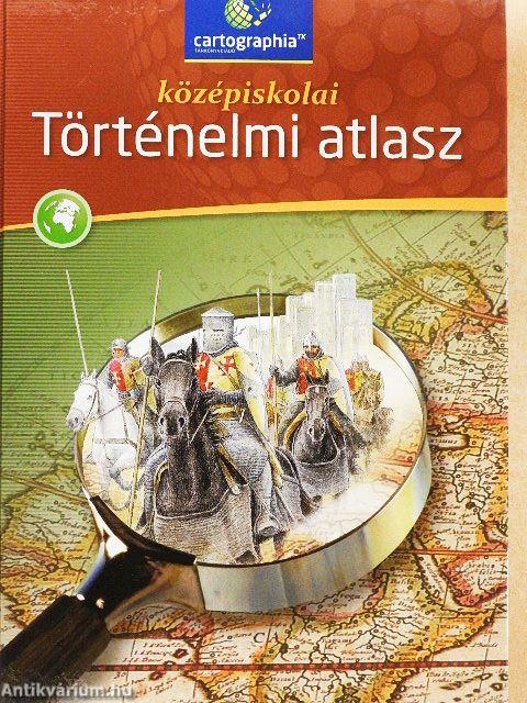 Középiskolai történelmi atlasz