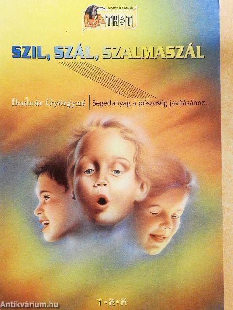 Szil, szál, szalmaszál