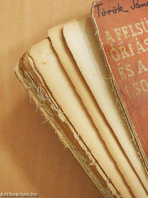 A felsült óriás és a 9 csoda (rossz állapotú)