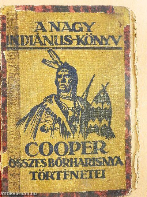 A nagy indiánuskönyv (rossz állapotú)