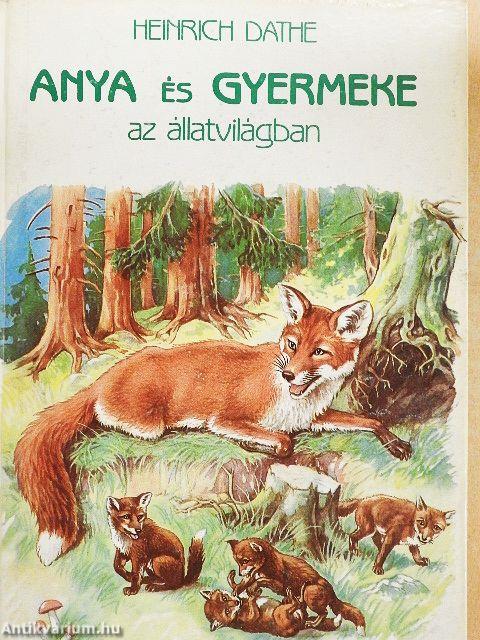 Anya és gyermeke az állatvilágban