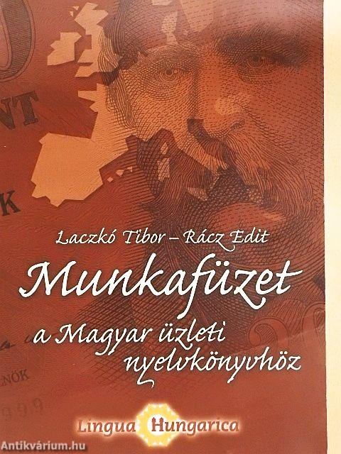 Munkafüzet a Magyar üzleti nyelvkönyvhöz