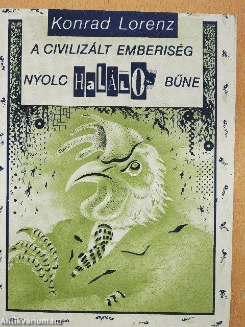A civilizált emberiség nyolc halálos bűne