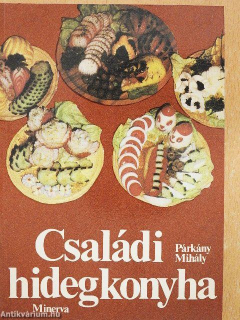 Családi hidegkonyha