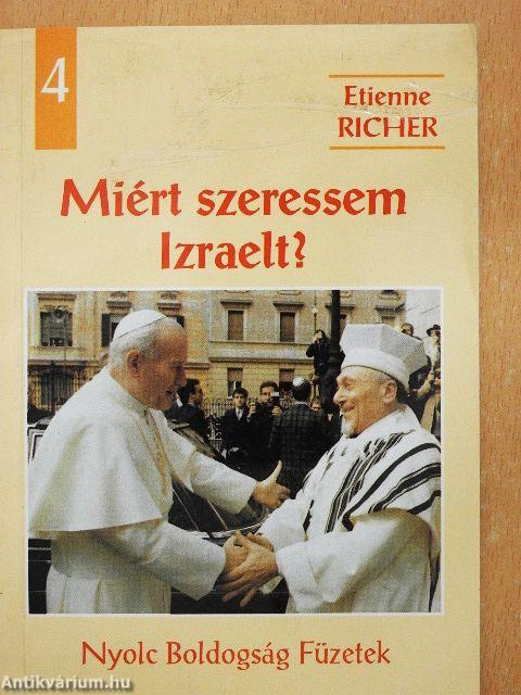 Miért szeressem Izraelt?