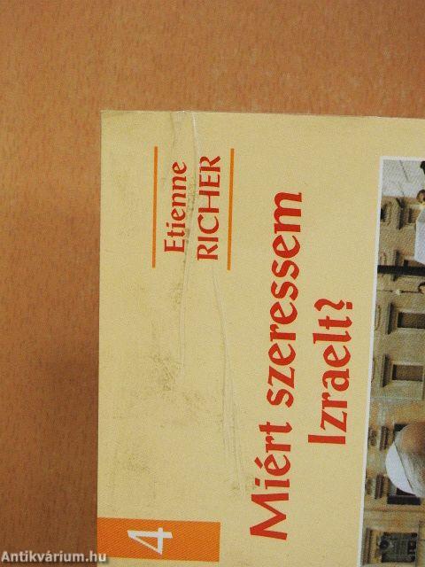 Miért szeressem Izraelt?