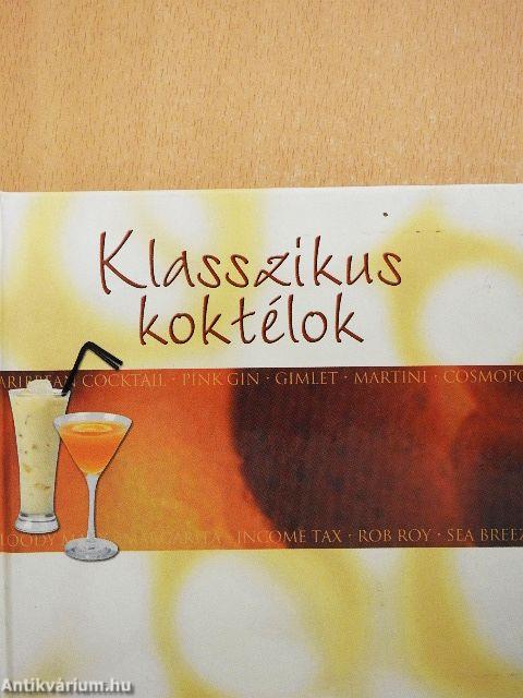 Klasszikus koktélok