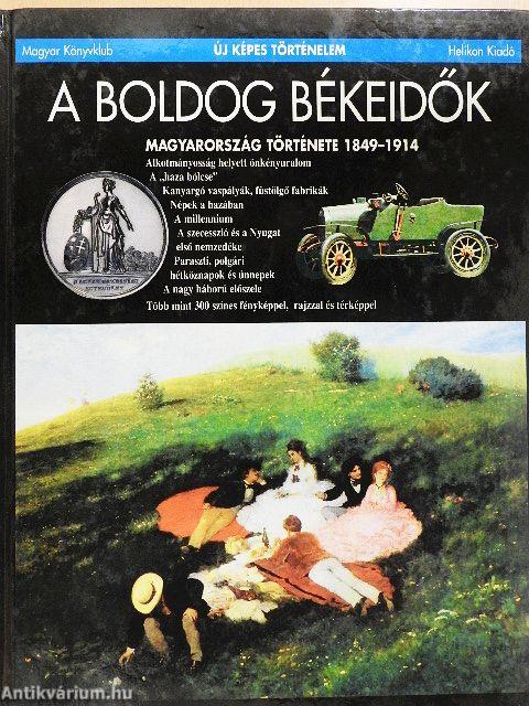 A boldog békeidők
