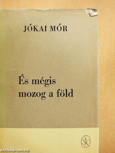 És mégis mozog a föld