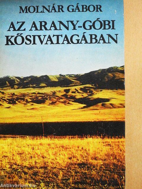 Az Arany-Góbi kősivatagában