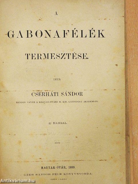 A gabonafélék termesztése