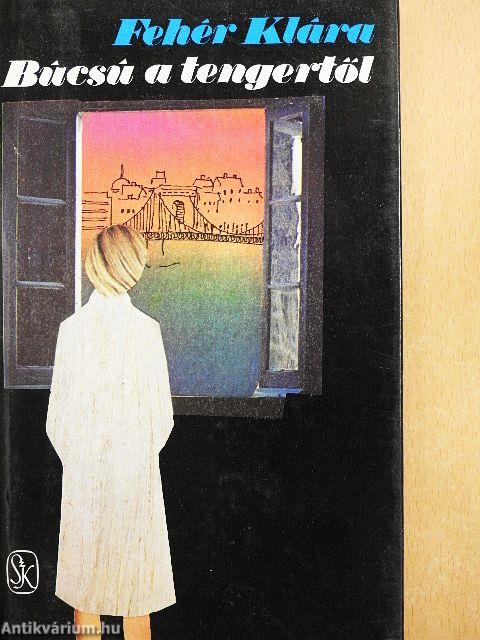 Búcsú a tengertől