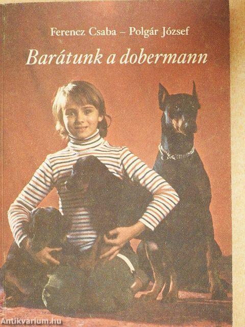 Barátunk a dobermann