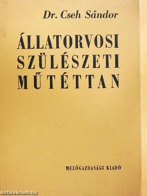 Állatorvosi szülészeti műtéttan