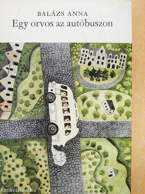 Egy orvos az autóbuszon