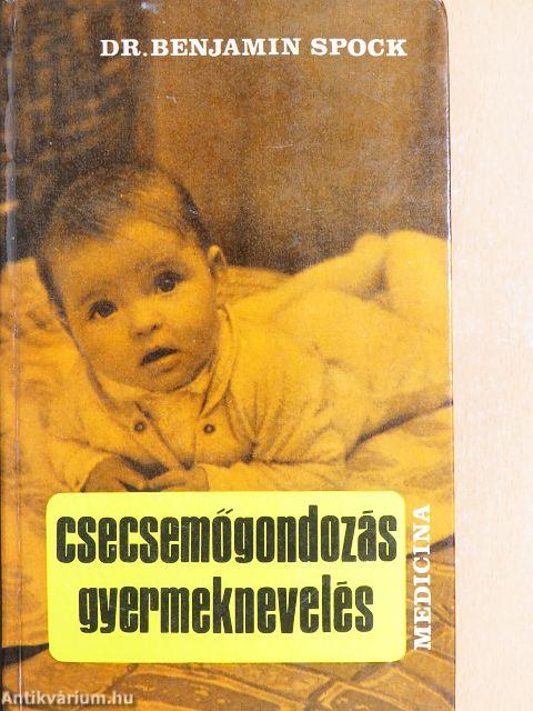 Csecsemőgondozás, gyermeknevelés