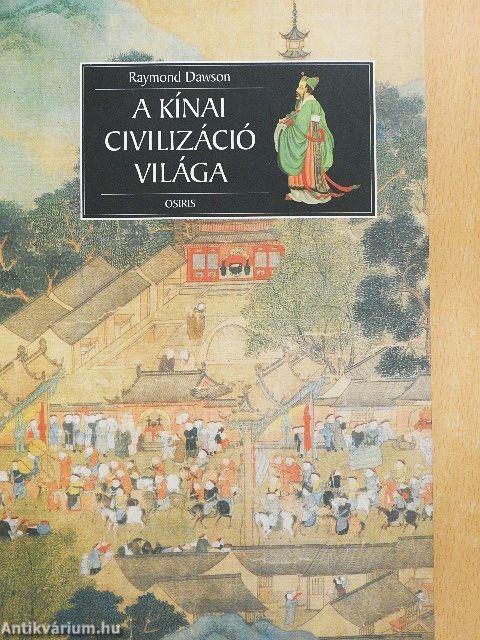 A kínai civilizáció világa