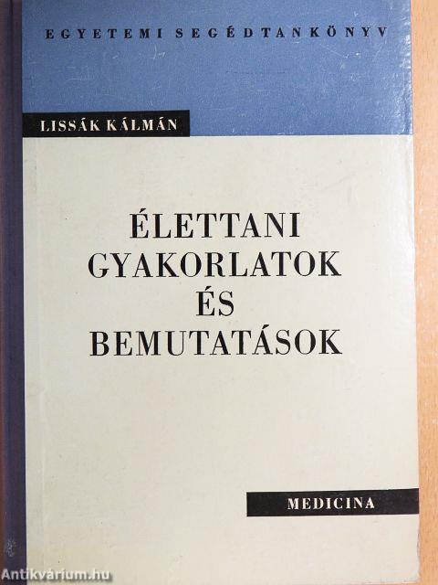 Élettani gyakorlatok és bemutatások