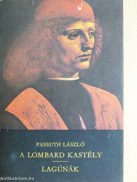 A lombard kastély/Lagúnák