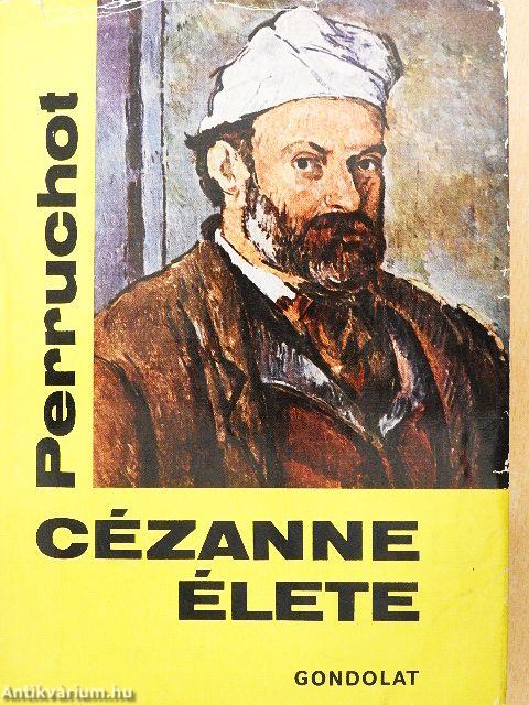 Cézanne élete
