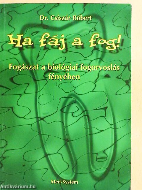 Ha fáj a fog!