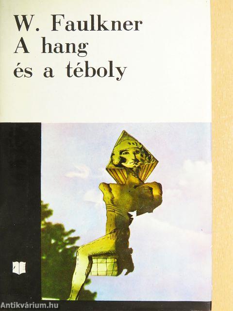 A hang és a téboly/Míg fekszem kiterítve