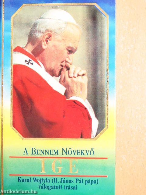 A Bennem Növekvő Ige