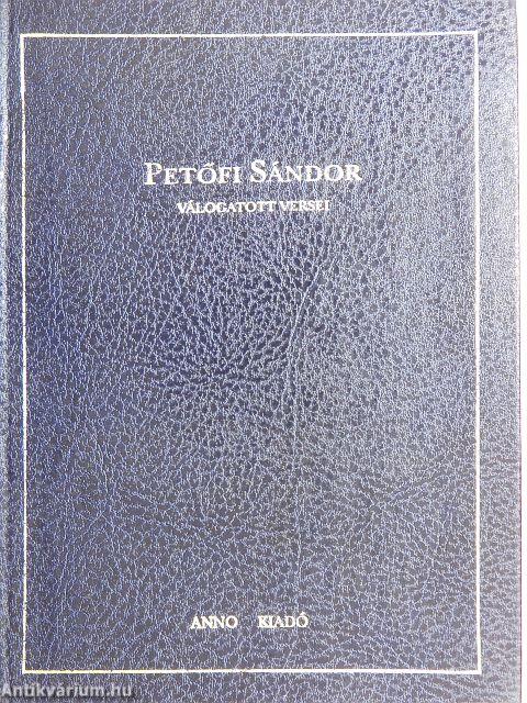 Petőfi Sándor válogatott versei