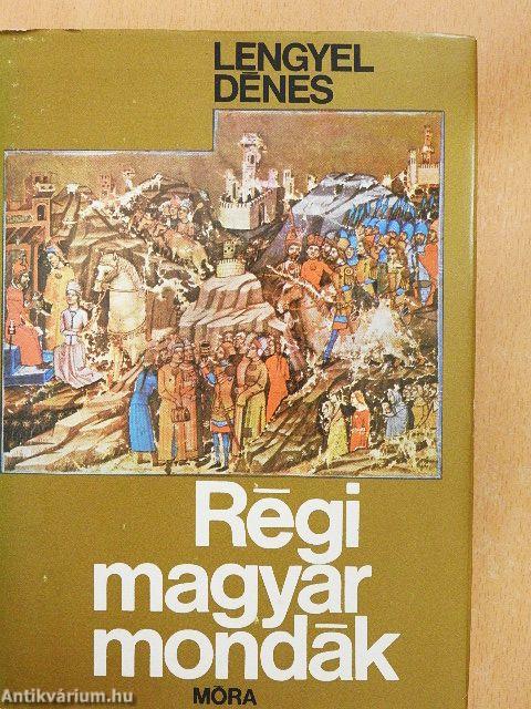 Régi magyar mondák