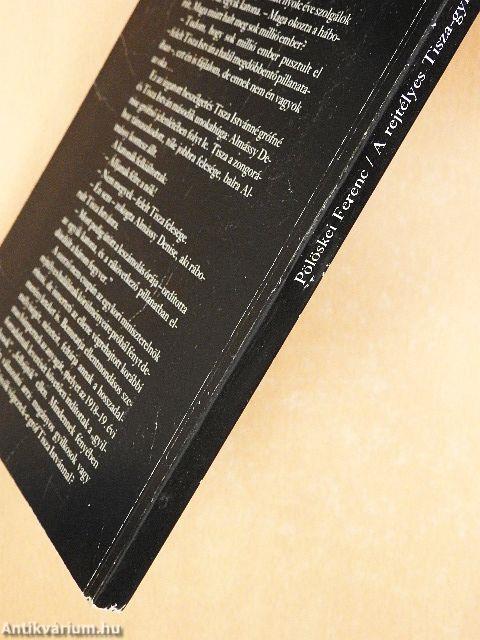 A rejtélyes Tisza-gyilkosság