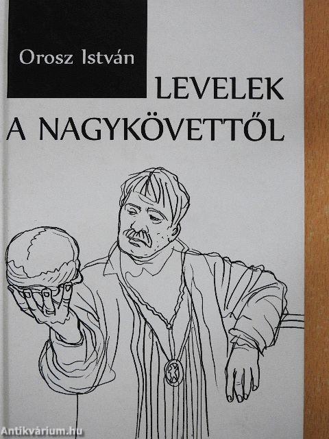 Levelek a nagykövettől