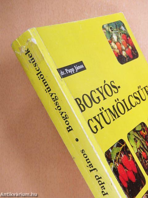 Bogyósgyümölcsűek