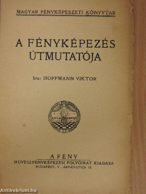 A fényképezés útmutatója (rossz állapotú)
