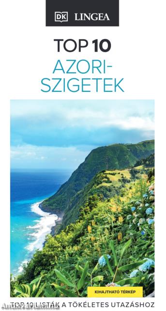 Azori-szigetek - TOP 10