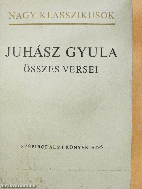 Juhász Gyula összes versei