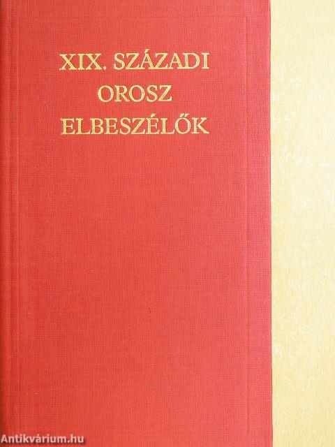 XIX. századi orosz elbeszélők I-II.