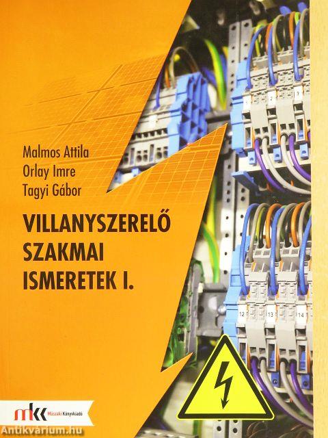 Villanyszerelő szakmai ismeretek I.