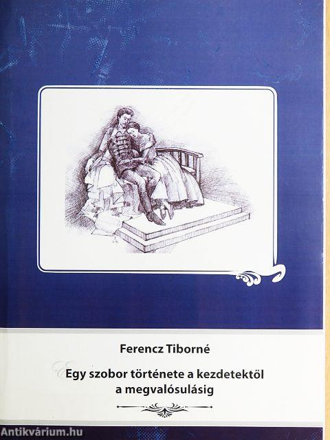 Egy szobor története a kezdetektől a megvalósulásig