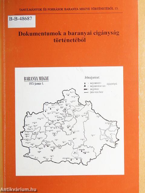 Dokumentumok a baranyai cigányság történetéből