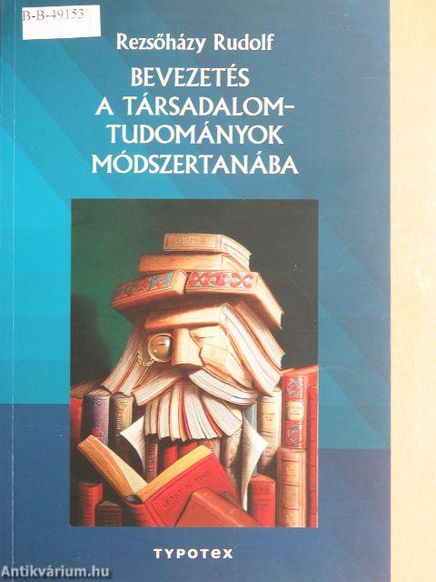 Bevezetés a társadalomtudományok módszertanába