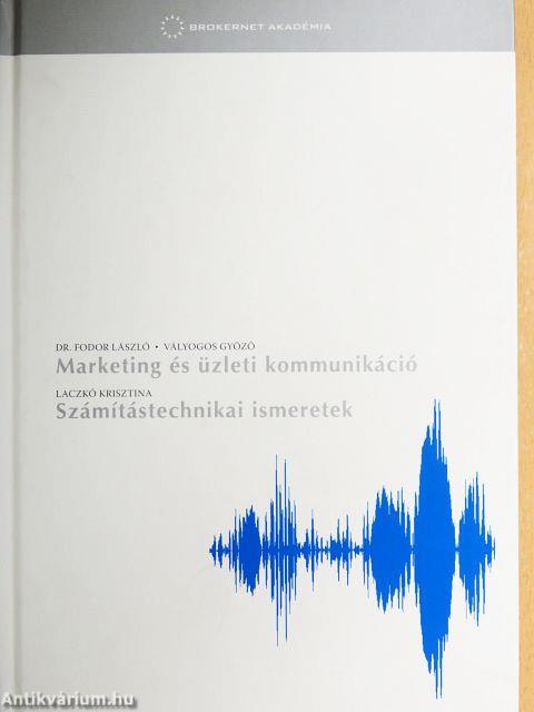 Marketing és üzleti kommunikáció/Számítástechnikai ismeretek
