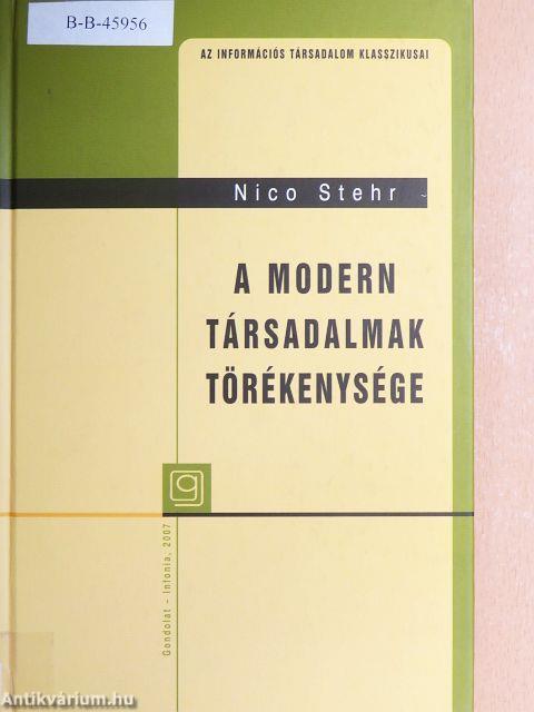 A modern társadalmak törékenysége