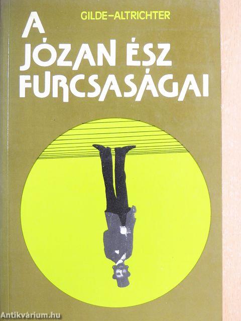 A józan ész furcsaságai